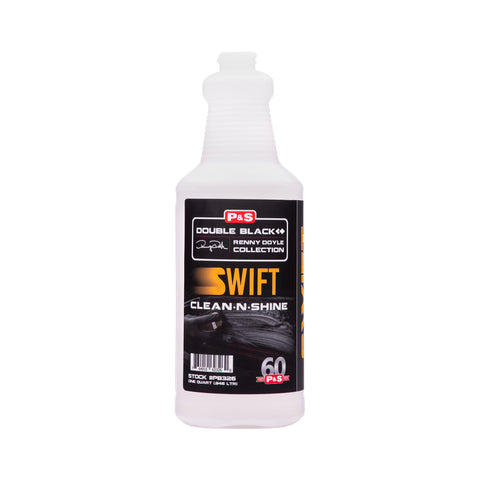 P&S Swift Clean n Shine - Spray Bottle 32oz